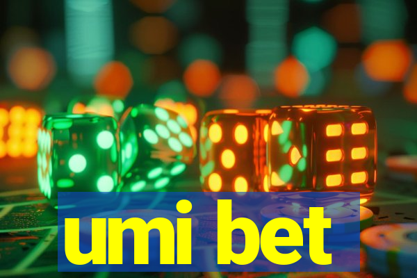 umi bet